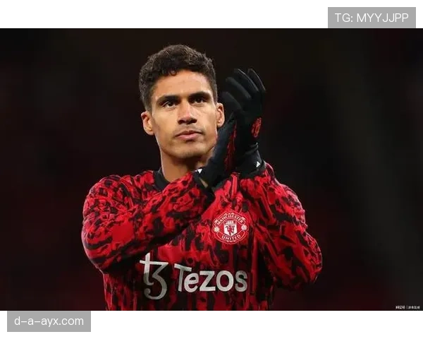 瓦拉内状态回暖，为曼联防线注入新活力